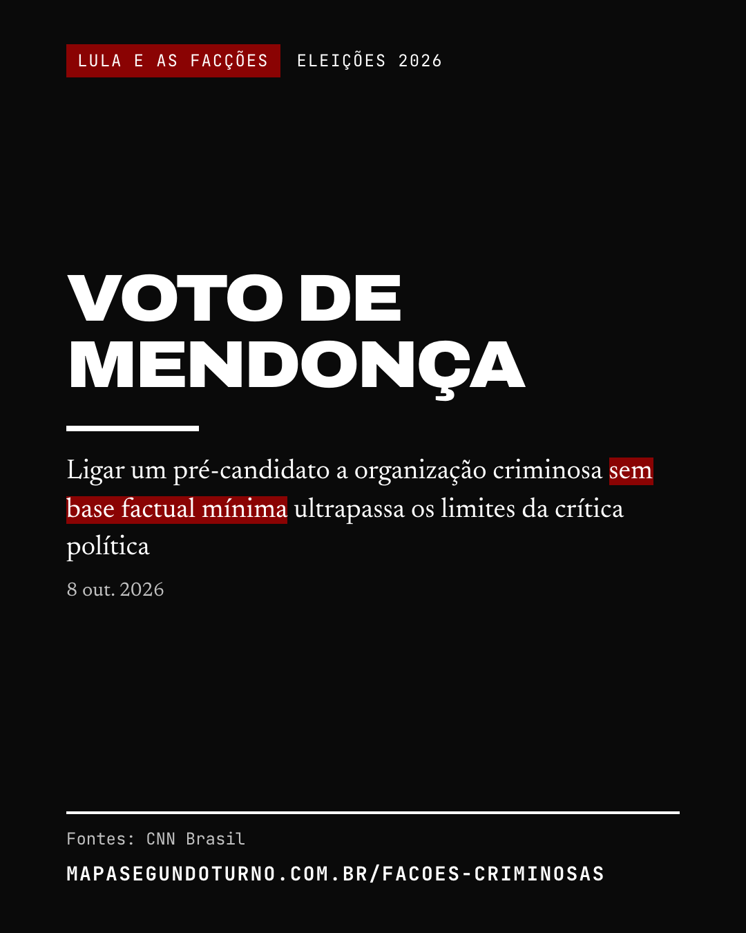 Lula e as facções: imagem 2 de 6