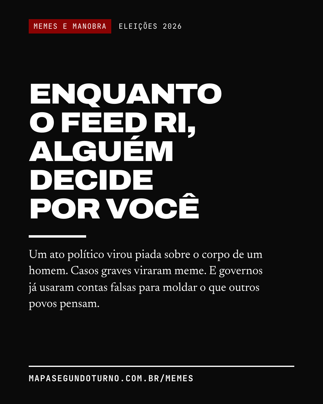Memes e manobra: imagem 1 de 7